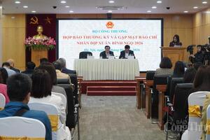 Bộ Công Thương tổ chức họp báo thường kỳ quý lV/2025