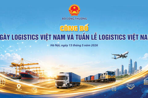 Ngày 15/5, công bố Ngày Logistics Việt Nam và Tuần lễ Logistics Việt Nam