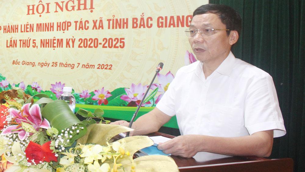 Liên minh hợp tác xã; Bắc Giang; ban chấp hành, kiện toàn, kinh tế tập thể.