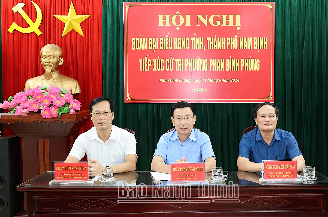 Lãnh đạo tỉnh Nam Định tiếp xúc cử tri