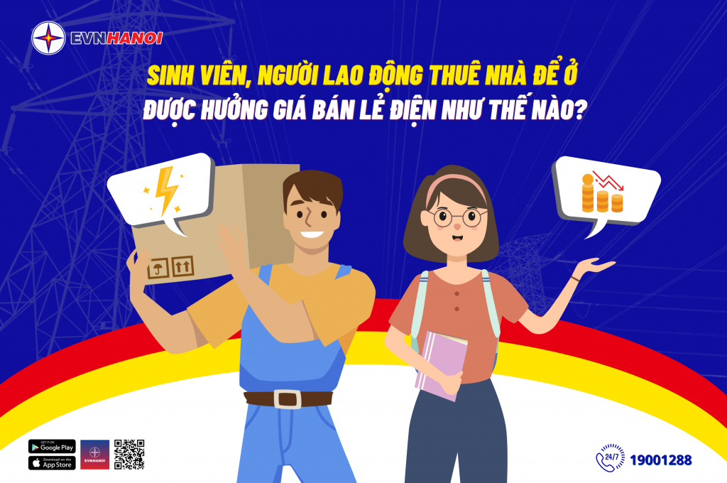 Sinh viên, người lao động thuê nhà để ở được hưởng giá bán lẻ điện như thế nào?